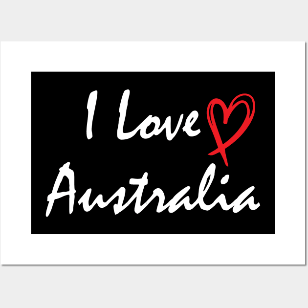 Australia - I Love Australia - I Heart Australia Wall Art by printalpha-art